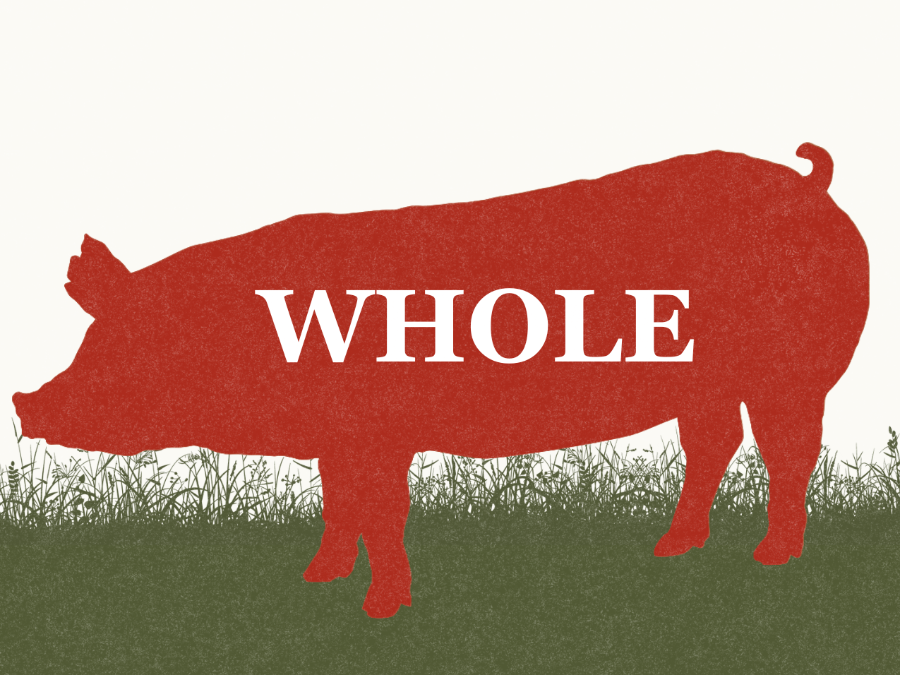 Pasture Raised Whole Pig Deposit (Corn and Soy Free)